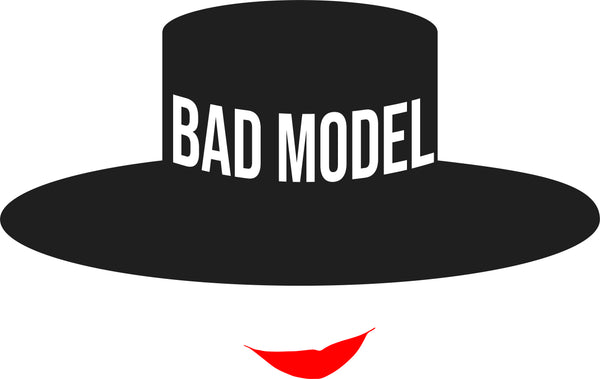 BAD MODEL